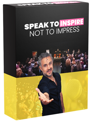 Speak to Inspire - Not to Impress